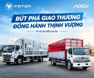 Bứt Phá Giao Thương – Đồng Hành Thịnh Vượng: FOTON Việt Nam Tiếp Sức Doanh Nghiệp Vận Tải Tháng 9